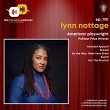 LISTEN: Lynn Nottage Talks MJ & More on THE THEATRE PODCAST WITH ALAN SEALES