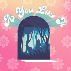 Vanguard University's Department of Theatre Arts to Present Shakespeare's AS YOU…