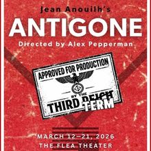 SoHo Shakespeare Company Will Bring ANTIGONE to the Flea