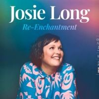 Edinburgh 2022: Review: JOSIE LONG: RE-ENCHANTMENT, Monkey Barrel