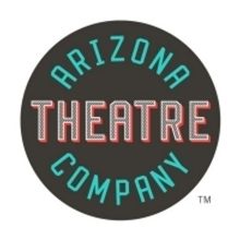 Arizona Theatre Company Launches 'New Works Program' with Readings, Workshops