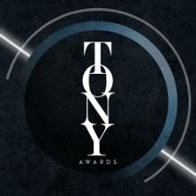 The 75th Annual Tony Awards Nominations Shifts Announcement Date to Monday, May 9, 20