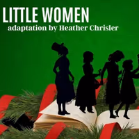 Review: LITTLE WOMEN at Tipping Point Theatre Photo