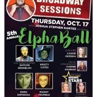 Espinosa, Sengbloh And More Celebrate ElphaBall At BROADWAY SESSIONS