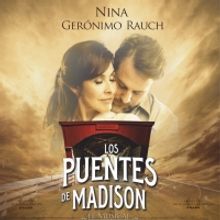 LOS PUENTES DE MADISON dice adiós a Madrid