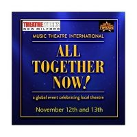 TheatreWorks New Milford to Present MTI's ALL TOGETHER NOW!