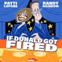 Randy Rainbow and Patti LuPone's 'If Donald Got Fired' Hits #1 on iTunes Comedy Chart