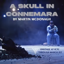 Review: A SKULL IN CONNEMARA at Irish Classical Theatre