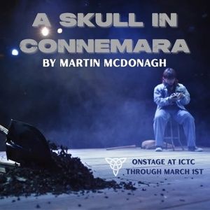Review: A SKULL IN CONNEMARA at Irish Classical Theatre