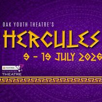 HERCULES is Now Playing at OAK Youth Theatre