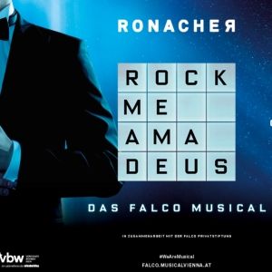 Previews: ROCK ME AMADEUS DAS FALCO MUSICAL at RONACHER THEATER WIEN