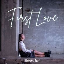 17 Year Old Singer Songwriter Brooke Fair to Release Album THE THINGS WE WERE