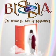 Previews: LA BIBBIA - UN MUSICAL DELLA MADONNA at EcoTeatro Di Milano