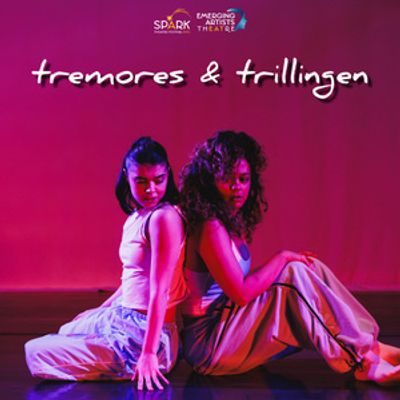 TREMORS & TRILLINGEN To Be Presented At Spark Theatre Festival NYC
