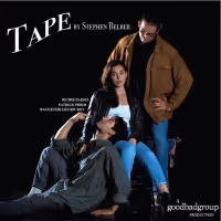 Arts On Site Presents TAPE By Stephen Belber