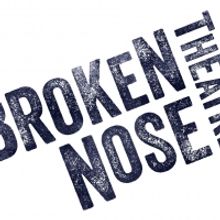Broken Nose Theatre Postpones THIS IS ONLY A TEST