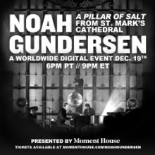 Noah Gundersen Announces 'A Pillar Of Salt Live' Livestream