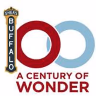 Shea's Performing Arts Center to Mark 100 Years With Centennial Gala