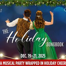 Cinnabar Theater Celebrates The Season With Festive Musical Celebration THE HOLIDAY S