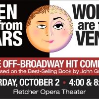 MEN ARE FROM MARS – WOMEN ARE FROM VENUS- LIVE! is Coming to the Duke Energy Center…