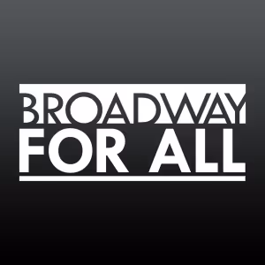 Broadway for All Launches New Lab Production House