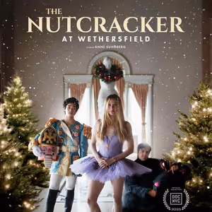 New Documentary THE NUTCRACKER AT WETHERSFIELD Now Available To Rent On Demand