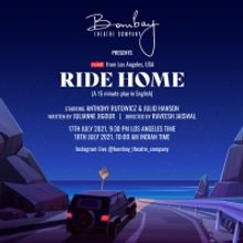 RIDE HOME Will Be Performed on Instagram Live By Bombay Theatre Company Next Week