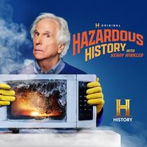 HAZARDOUS HISTORY WITH HENRY WINKLER Sets Season Two Premiere