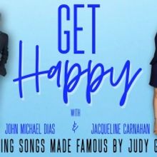 John Michael Dias and Jacque Carnahan to Present GET HAPPY at The Duplex