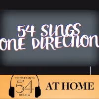 WATCH: 54 Sings One Direction on #54BelowAtHome at 6:30pm!