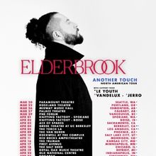 Elderbrook Unveils Huge ‘Another Touch’ North American 2025 Tour
