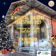 Mark Robert Petty Presents A MUSICAL THEATRE CHRISTMAS at The Actors' Church, Covent 