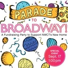 The City Celebrates Northwest Children's Theater's Big Move With A PARADE TO BROADWAY