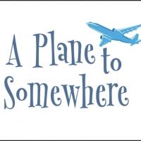 Take Flight on 'A PLANE TO SOMEWHERE' with Maplewood Playhouse via Zoom