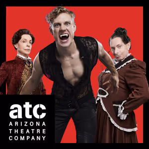 Spotlight: DRACULA: A COMEDY OF TERRORS at Arizona Theatre Company