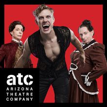 Spotlight: DRACULA: A COMEDY OF TERRORS at Arizona Theatre Company