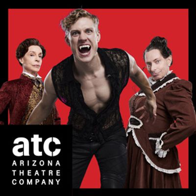 Spotlight: DRACULA: A COMEDY OF TERRORS at Arizona Theatre Company