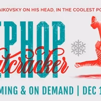 Celebrate the Magic of the Holiday Season with THE HIP-HOP NUTCRACKER