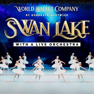 World Ballet Company's SWAN LAKE is Coming To North Charleston Performing Arts Center