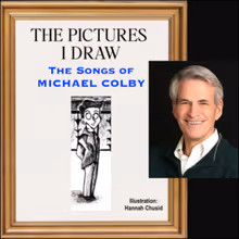 THE PICTURES I DRAW: THE SONGS OF MICHAEL COLBY to Premiere at Urban Stages