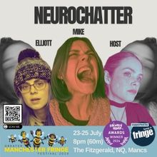 Award Winning Show NEUROCHATTER Comes To Manchester & Edinburgh Fringe 2024