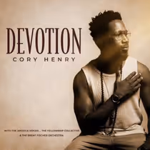 Photos: Cory Henry Releases New Album DEVOTION Featuring Stevie Wonder