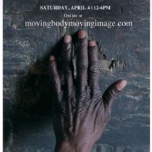 Barnard College Department of Dance and the Movement Lab Will Present MOVING BODY –