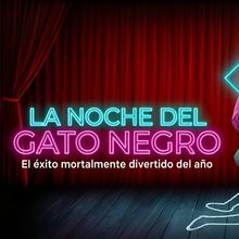 LA NOCHE DEL GATO NEGRO: El asesinato musical más descarado llega al Teatro Lara
