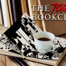 THE TORSO BOOK CLUB Extends, Opens New Performances