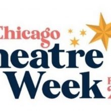 Chicago Theatre Week Tickets On Sale Tomorrow