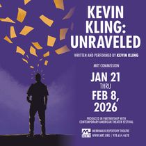 Merrimack Repertory Theatre Will Present KEVIN KLING: UNRAVELED in January 2026