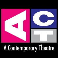 ACT, A Contemporary Theatre in Seattle Cancels 2020 Season