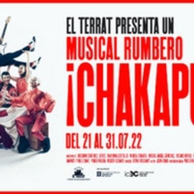 EL TERRAT estrena CHAKAPUM!, un musical rumbero que celebra la alegr&iacute;a de vivir