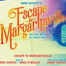 BWW Contest: Win Two Tickets To ESCAPE TO MARGARITAVILLE in Los Angeles!